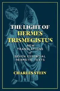 The Light of Hermes Trismegistus