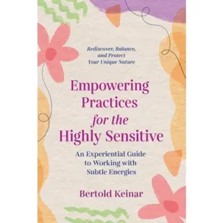Empowering Practices For The