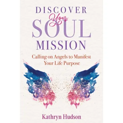 Discover Your Soul Mission