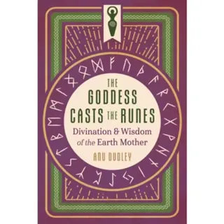 The Goddess Casts the Runes