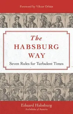 The Habsburg Way