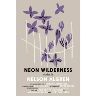 The Neon Wilderness