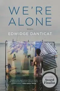 We're Alone: Essays