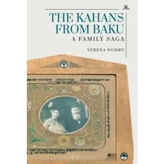 The Kahans from Baku