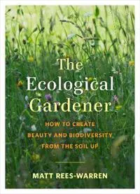 The Ecological Gardener