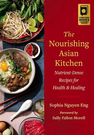 The Nourishing Asian Kitchen