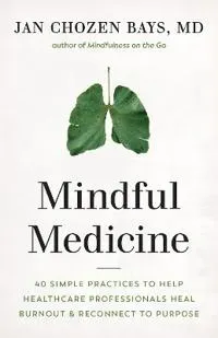 Mindful Medicine