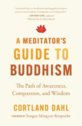 Meditator's Guide to Buddhism,A