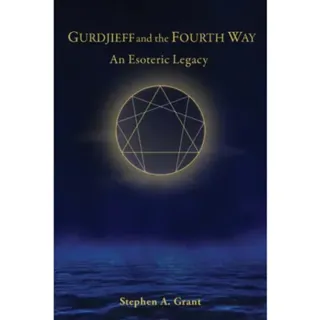 Gurdjieff and the Fourth Way