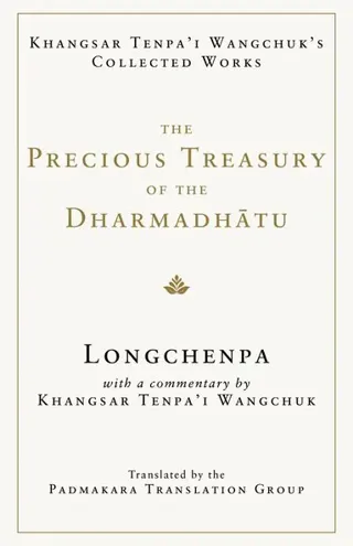 The Precious Treasury of the Dharmadhatu