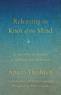 Releasing the Knot of the Mind