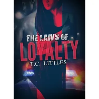 The Laws Of Loyalty