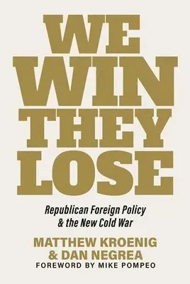 We Win, They Lose