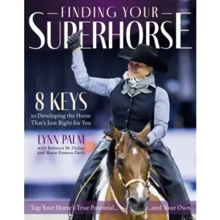 Finding Your Super Horse