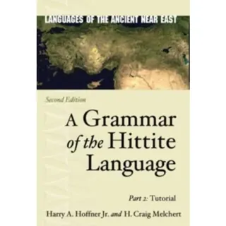 A Grammar of the Hittite Language