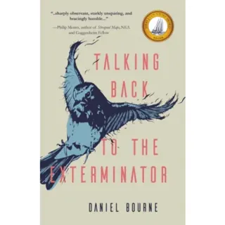 Talking Back to the Exterminator