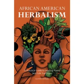 African American Herbalism