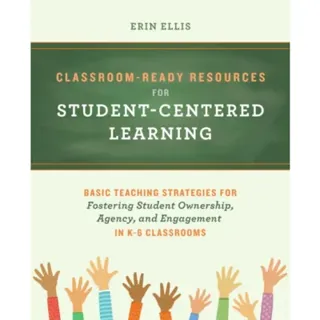 Classroom-ready Resources For Student-centered Learning
