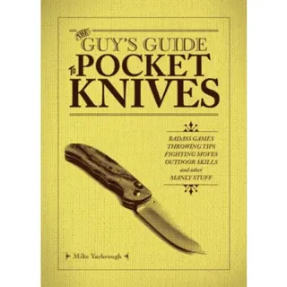 The Guy's Guide to Pocket Knives