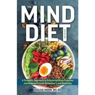 The MIND Diet: 2nd Edition