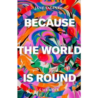Because the World is Round