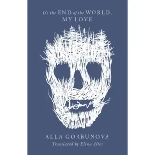 It's the End of the World My Love