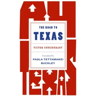 The Road to Texas