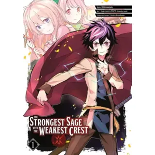 The Strongest Sage with the Weakest Crest 1