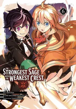 The Strongest Sage with the Weakest Crest 6