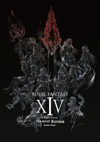 Final Fantasy Xiv: A Realm Reborn -- The Art Of Eorzea -another Dawn-