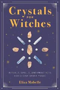 Crystals for Witches