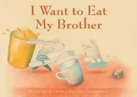 I Want to Eat My Brother