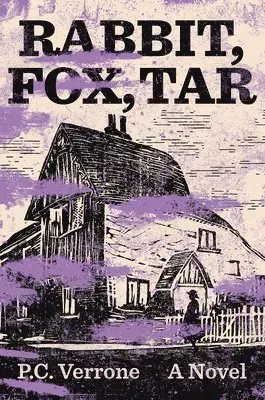 Rabbit, Fox, Tar