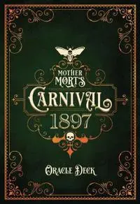 Mother Mort’s Carnival 1897