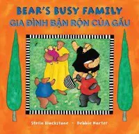 Bear's Busy Family (Bilingual Vietnamese & English)