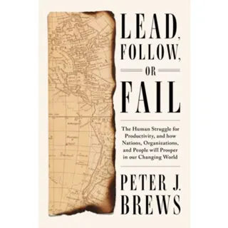 Lead, Follow, or Fail