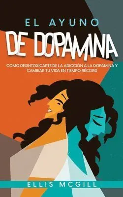 Ayuno de Dopamina