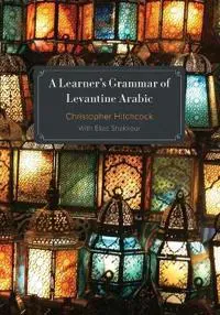A Learner's Grammar of Levantine Arabic