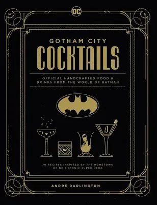 Gotham City Cocktails