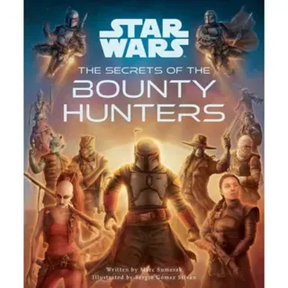 Star Wars: The Secrets of the Bounty Hunters