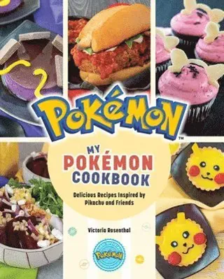 My Pokémon Cookbook: Delicious Recipes Inspired by Pikachu and Friends