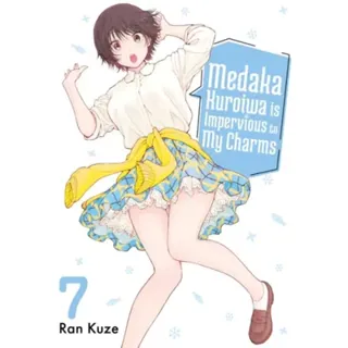 Medaka Kuroiwa Is Impervious to My Charms 7