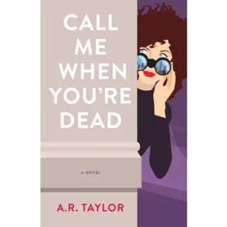 Call Me When You're Dead