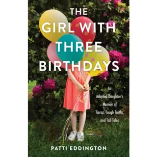 The Girl with Three Birthdays