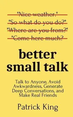 Better Small Talk