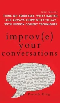 Improve Your Conversations