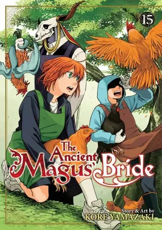Ancient Magus' Bride Vol. 15
