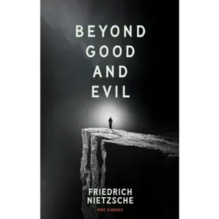 Beyond Good and Evil