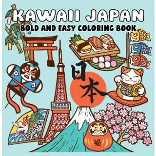 Kawaii Japan Bold and Easy Coloring Book
