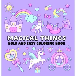 Magical Things Bold and Easy Coloring Book